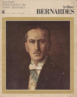 Arthur Bernardes - Revista Grandes Personagens da História.