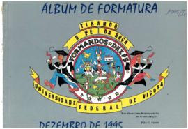 Álbum de Formatura de 1995/II (Tirando o Pé da Roça)